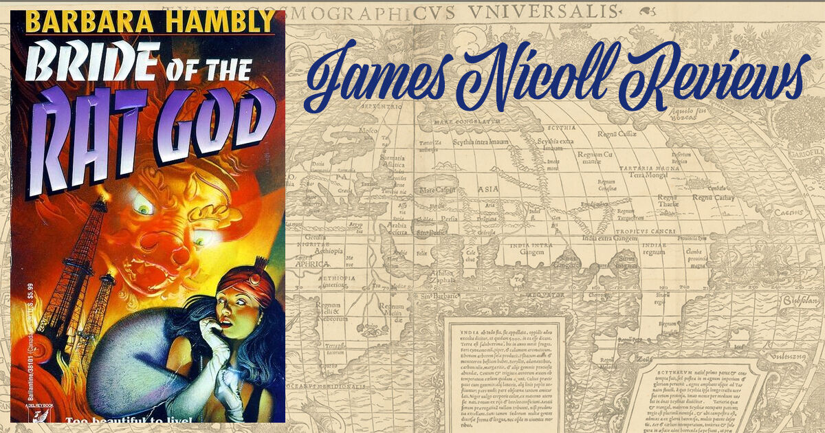 Bride of the Rat God by Barbara Hambly Bride of the Rat God by Barbara Hambly