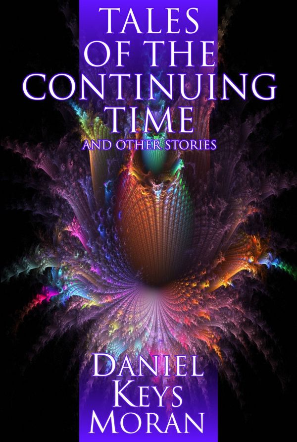 Tales Of The Continuing Time And Other Stories