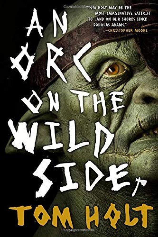 An Orc On The Wild Side