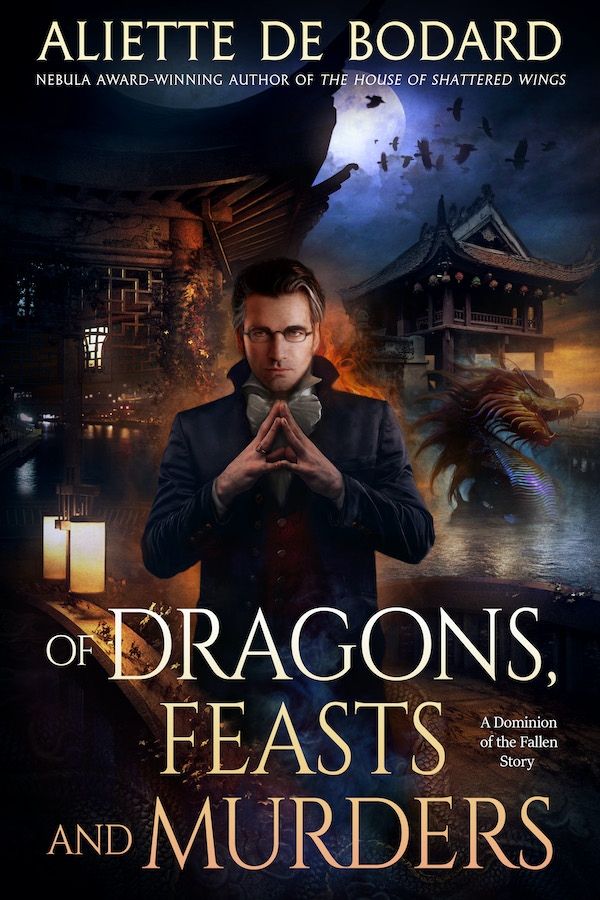 Of Dragons Feasts and Murders A Dominion of the Fallen Story