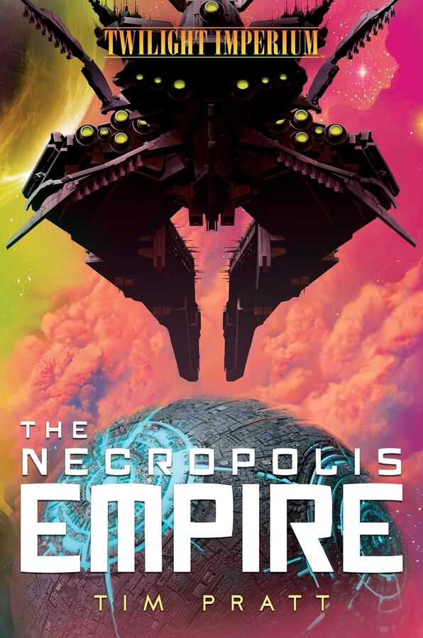 The Necropolis Empire A Twilight Imperium Novel