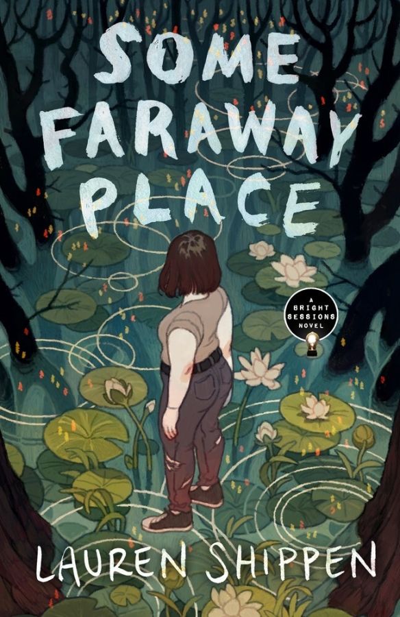 Some Faraway Place A Bright Sessions Novel