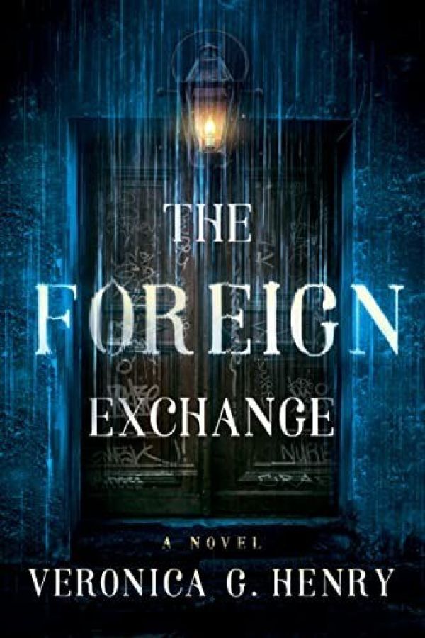 The Foreign Exchange A Novel