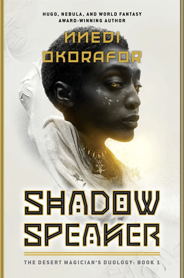 Shadow Speaker The Desert Magicians Duology Book One