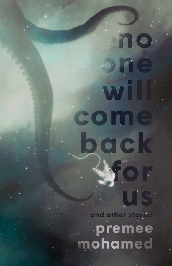 No One Will Come Back for Us and Other Stories