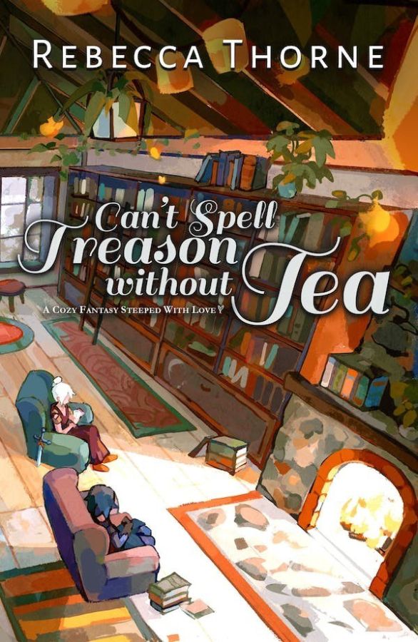Cant Spell Treason Without Tea