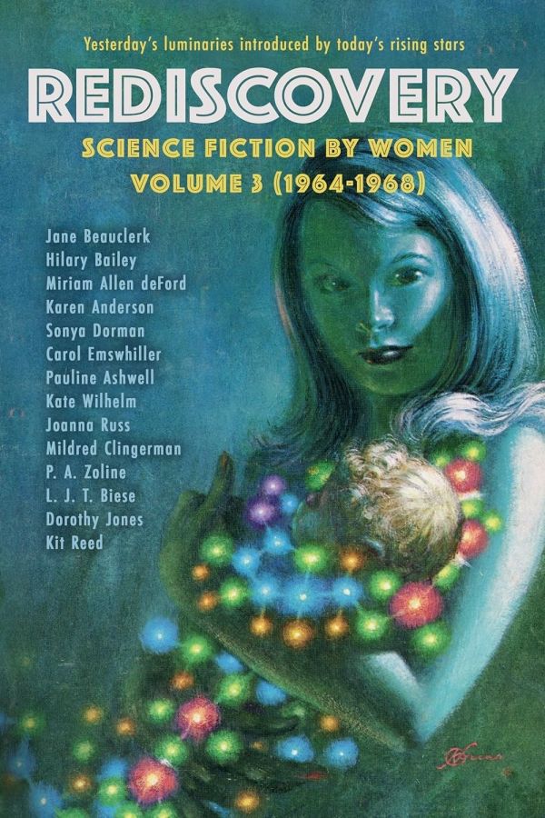 Rediscovery Vol 3 SF by Women 1964 1968