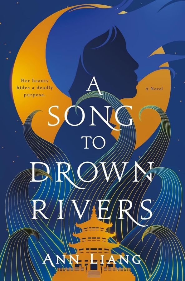 A Song to Drown Rivers A Novel