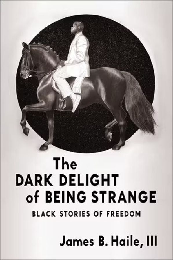 Dark Delight of Being Strange